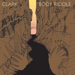 Clark - Body Riddle borító